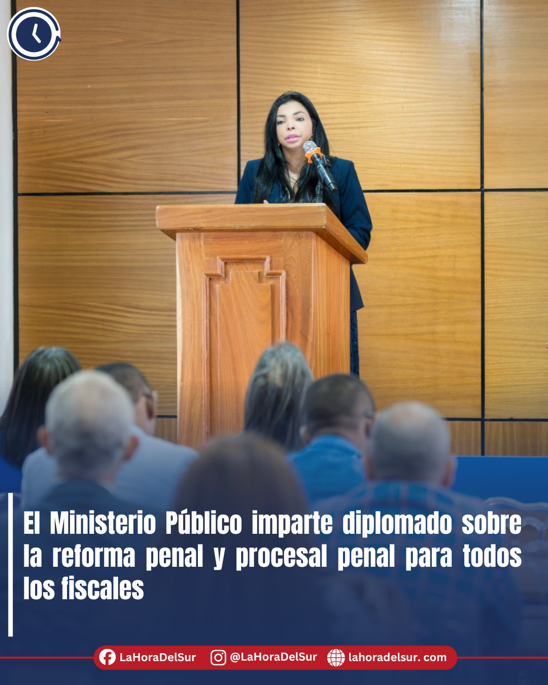 El Ministerio Público imparte diplomado sobre la reforma penal y procesal penal para todos los fiscales