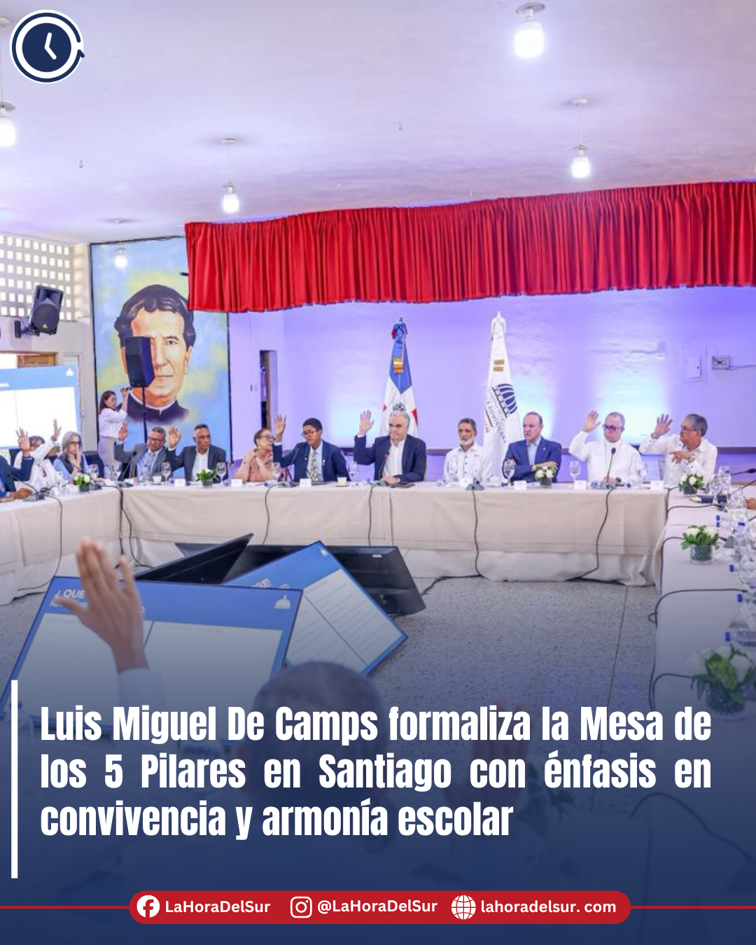 Luis Miguel De Camps formaliza la Mesa de los 5 Pilares en Santiago con énfasis en convivencia y armonía escolar