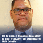 CEO de Turismo y Atracciones busca elevar su nivel organizativo con experiencia en ANATO Colombia
