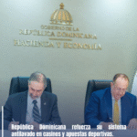 República Dominicana refuerza su sistema antilavado en casinos y apuestas deportivas.