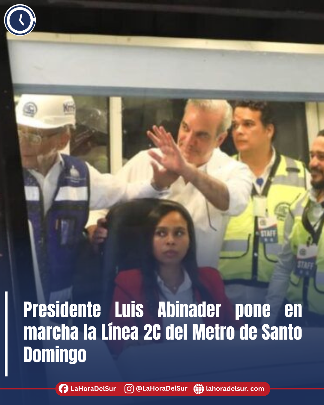 Presidente Luis Abinader pone en marcha la Línea 2C del Metro de Santo Domingo