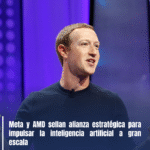 Meta y AMD sellan alianza estratégica para impulsar la inteligencia artificial a gran escala