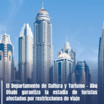 El Departamento de Cultura y Turismo – Abu Dhabi garantiza la estadía de turistas afectados por restricciones de viaje