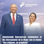 Voluntariado Banreservas conmemora el Día Internacional de la Mujer con el evento “Dos orígenes, un propósito”