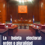 La boleta electoral: orden o pluralidad