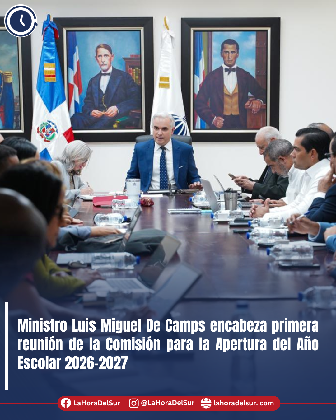 Ministro Luis Miguel De Camps encabeza primera reunión de la Comisión para la Apertura del Año Escolar 2026-2027