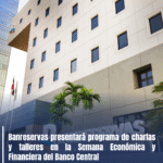 Banreservas presentará programa de charlas y talleresen la Semana Económica y Financiera del Banco Central