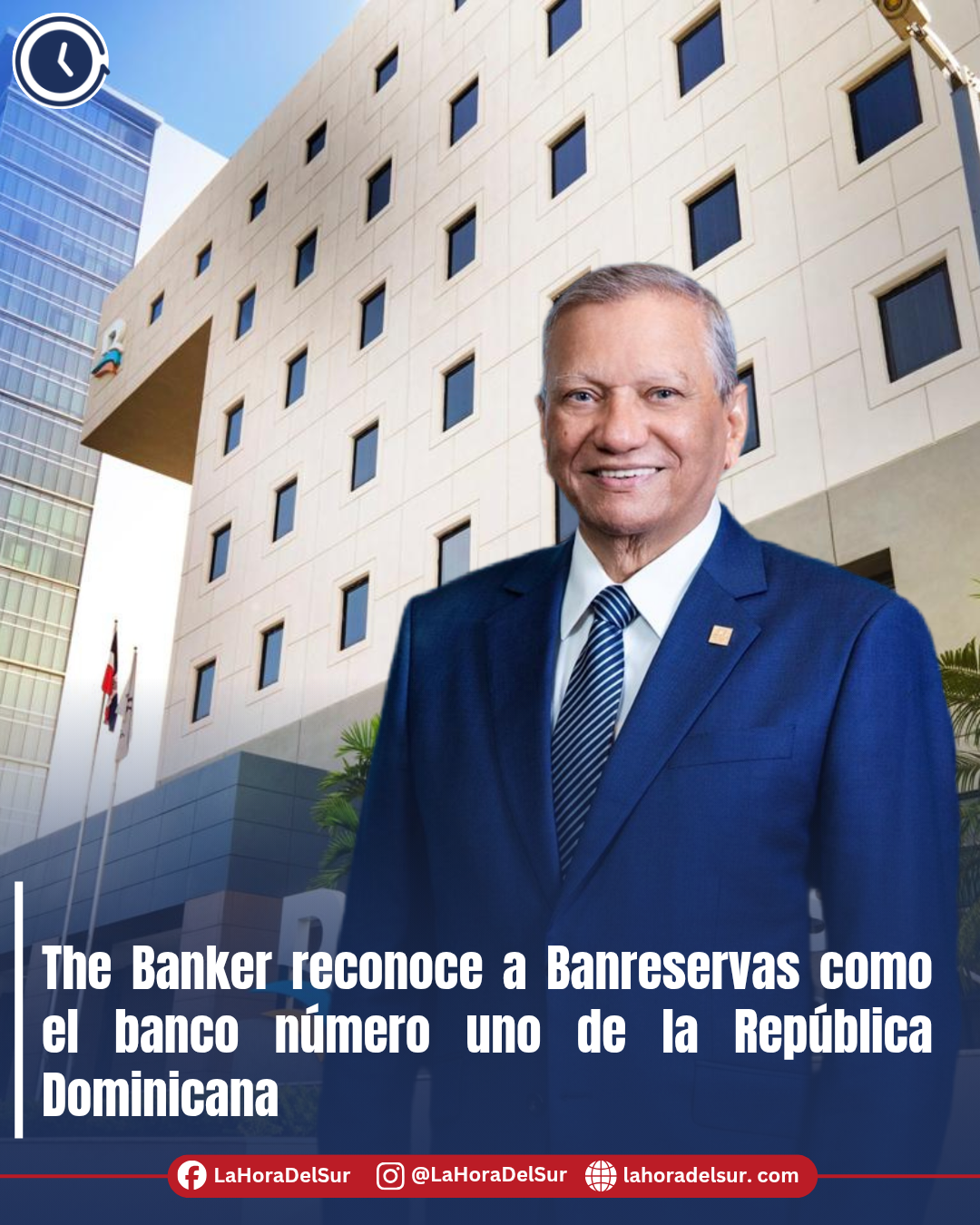 The Banker reconoce a Banreservas como el banco número uno de la República Dominicana
