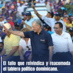 El fallo que reivindica y reacomoda el tablero político dominicano.
