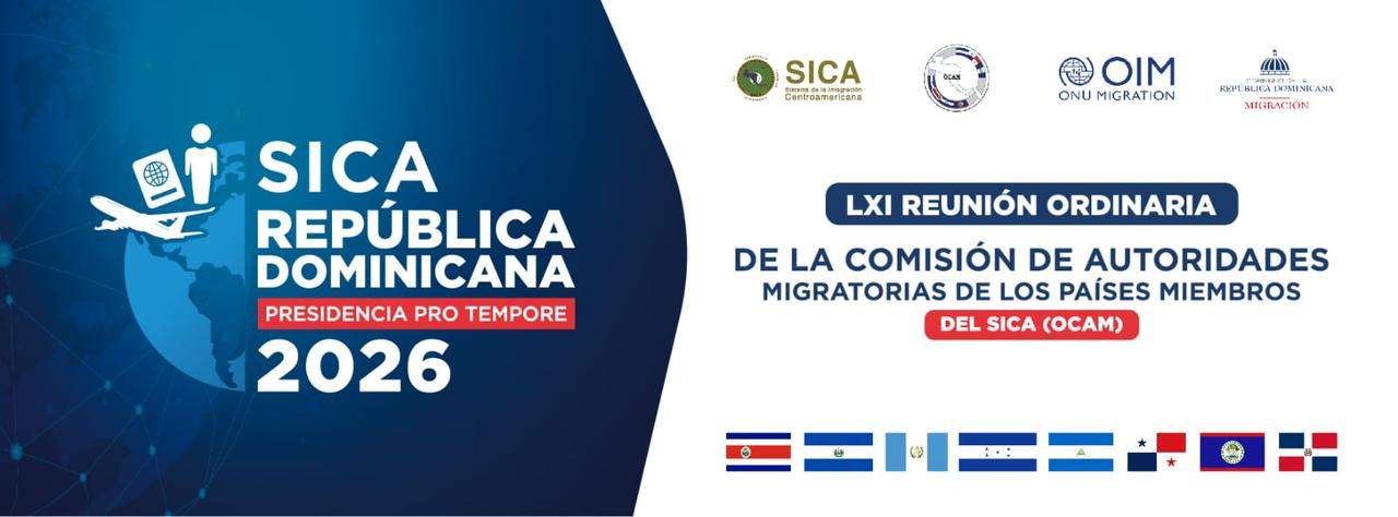 Comisión Centroamericana de Autoridades Migratorias se reúne en junio en Punta Cana