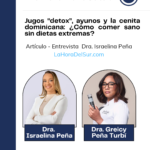 Jugos “detox”, ayunos y la cenita dominicana: ¿Cómo comer sano sin dietas extremas?